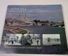 Athlone bridging the centuries Ireland Irish Westmeath local history