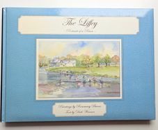 The Liffey Portraits of a River (Signed 1st Edition) - Irish History Book