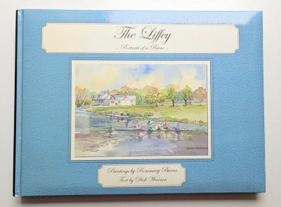 The Liffey Portraits of a River (Signed 1st Edition) - Irish History Book