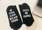 If You Can Read This, leave me alone Socks Father's Day Birthday Dad Funny gift