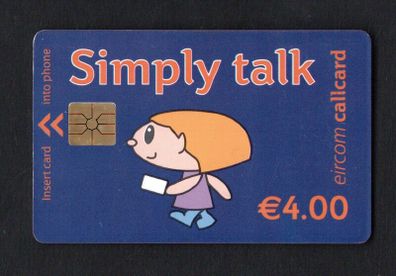 2002 Ireland EUR4 "Simply Talk" Callcard were final definitive range (Gemplus) Call Card used. Telecom Eireann Card Number 1291
