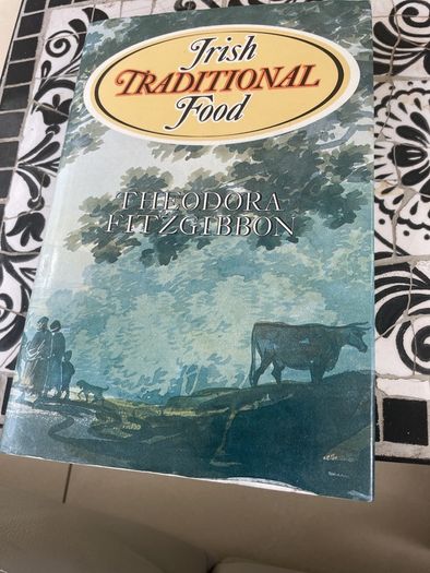 Irish Traditional Food by Theodora Fitzgibbon 1983