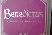 Benedictus,A book of blessings, John O Donoghue, Hardback book,