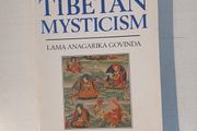 Foundations of Tibetan Mysticism by Lama Anagarika Govinda