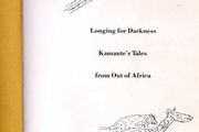 Longing For Darkness - Kamante's Tales From Out Of Africa