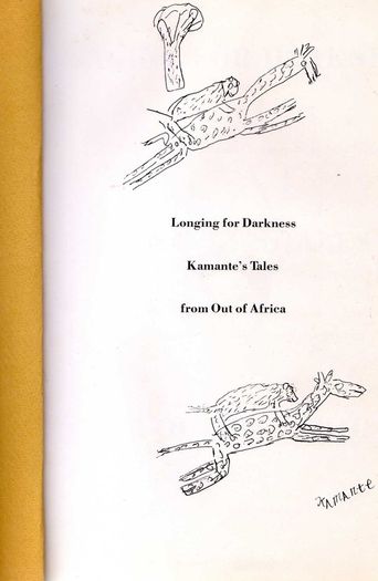 Longing For Darkness - Kamante's Tales From Out Of Africa