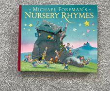 Michael Foreman "Nursery Rhymes"