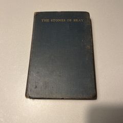 The Stones of Bray. 1st edition 1913