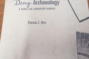 Instructor's Guide to Accompany Doing Archaeology: A Hands-on Laboratory Manual, Patricia C. Rice