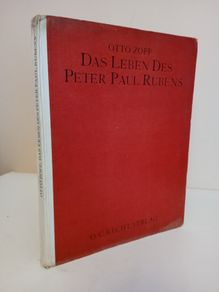 Das Leben des Peter Paul Rubens by Otto Zoff (RB86)