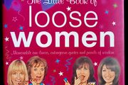The Little Book Of Loose Women by Loose Women - Hardback