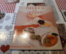 Puddings and Desserts Denise Jarrett Macauley