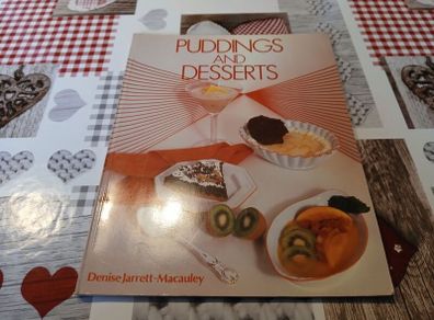 Puddings and Desserts Denise Jarrett Macauley