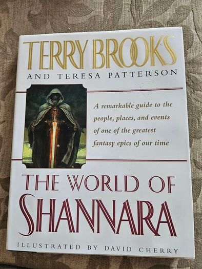 The World Of Shannara. By Terry Brooks And Teresa Patterson. Illustrated By David Cherry. Large Volume Hardback With Dustjacket In Good Condition.  See Photos For Same.