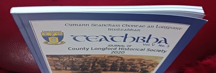 Teathbha / Journal of Co.longford Historical Society / 2020