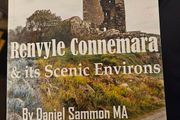 Renvyle Conemara &amp; Its Scenic Environs. By Daniel Sammon. Published By Galway Academic Press.  First Edition Signed Paperback In Good Condition.  See Photos For Same.