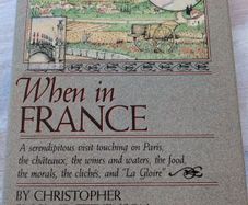 When in France Christopher Sinclair-stevenson & The French by Theodore Zeldin