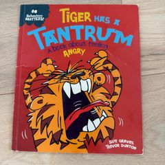 Tiger has a tantrum by Sue Graves