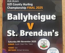 2025 Ardfert v Ballyheigue - Kerry U21 Hurling Final Programme
