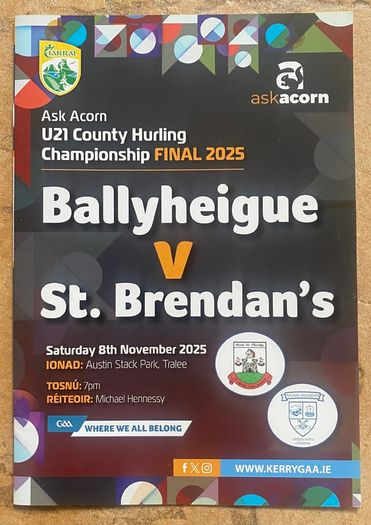2025 Ardfert v Ballyheigue - Kerry U21 Hurling Final Programme