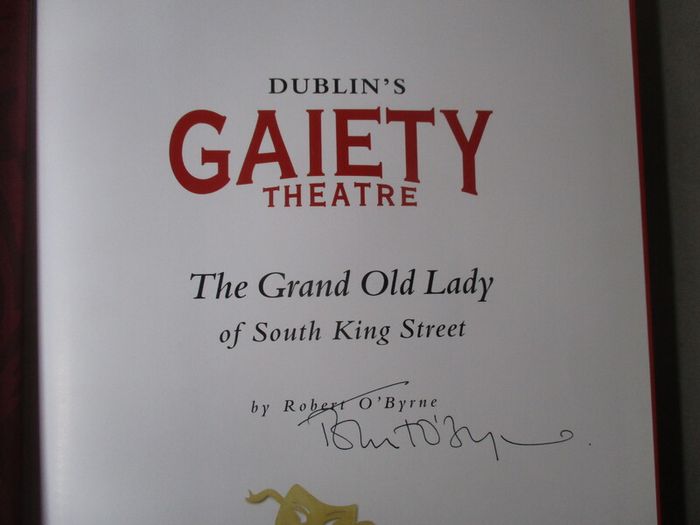 Dublin's Gaiety Theatre - Signed Book