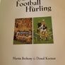 The Ultimate Encyclopedia of Gaelic Football  & Hurling  / Martin Breheny & Donal Keenan/ 2001 Image 5