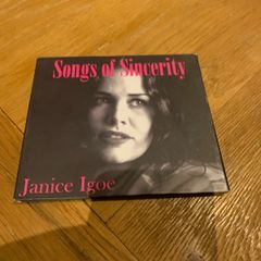 Janice Igoe - Songs of Sincerity