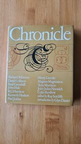 Chronicle. Essays From Ten Years Of Television Archaeology Bbc. TV. FIRST EDITION 1978.Hardback With Dustjacket In Very Good Condition. Large Volume Book.