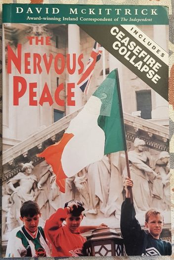 The Nervous Peace by David McKittrick