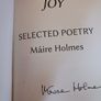 Maire Holmes / Joy / Selected Poetry / Signed/ 2012 Image 4