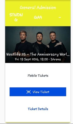 Westlife 25th Anniversary tour x2 Standing tickets