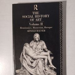 The Social History of Art Volume II by Arnold Hauser