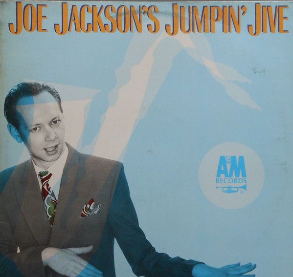 Joe Jackson - Joe Jackson's Jumpin' Jive LP 1981