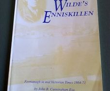 Oscar Wilde's Enniskillen Fermanagh in Mid-Victorian times 1864-71 N. Ireland