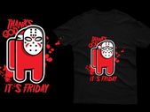 Thanks god its friday Imposter among us t-shirt impostor t-shirt