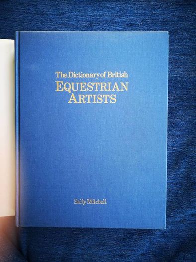 Dictionary of British Dictionary of British Equestrian Artists (RARE and Collectable)