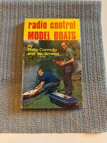 Radio Control for Model Boats (Phillip Connolly and Vic Smeed - 1972.H/Back.