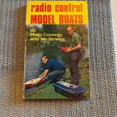 Radio Control for Model Boats (Phillip Connolly and Vic Smeed - 1972.H/Back.