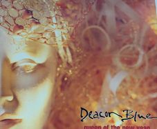 Deacon Blue Queen Of The New Year