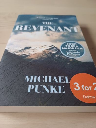 The Revenant by Michael Punke (Revenge Thriller Paperback 2015)