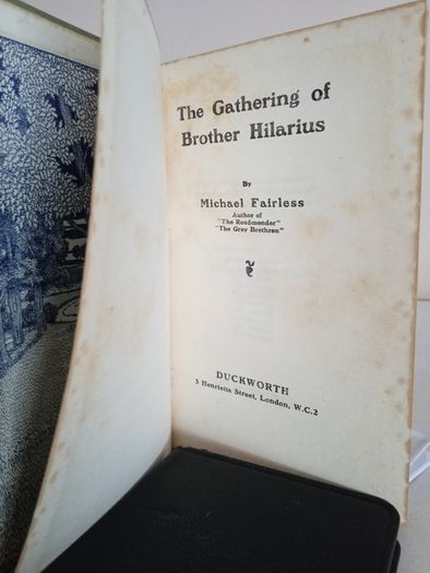 The Gatherings of Brother Hilarius by Michael Fairless (GT989)