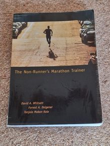 The Non-Runner's Marathon Trainer Book by David Whitsett