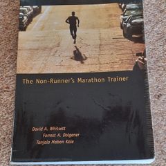 The Non-Runner's Marathon Trainer Book by David Whitsett