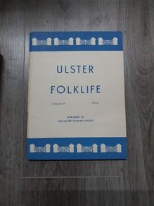 Ulster Folklife (Volume 8) 1962