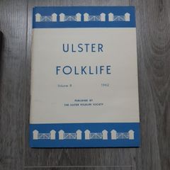 Ulster Folklife (Volume 8) 1962