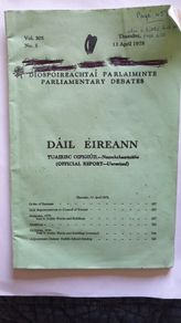 Dail Eireann Parliamentary Debates April 1978