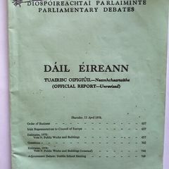 Dail Eireann Parliamentary Debates April 1978