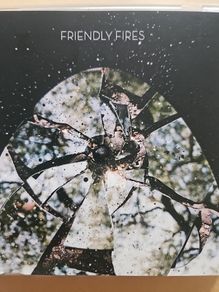 Friendly Fires - Friendly Fires.