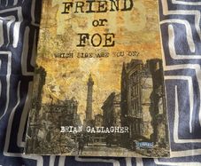 Friend or Foe by Brian Gallagher