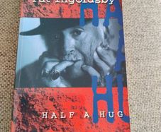 Pat Ingoldsby Half a Hug signed by the author in good condition with some signs of age on the inside page see photos FREE STANDARD POSTAGE INCLUDED